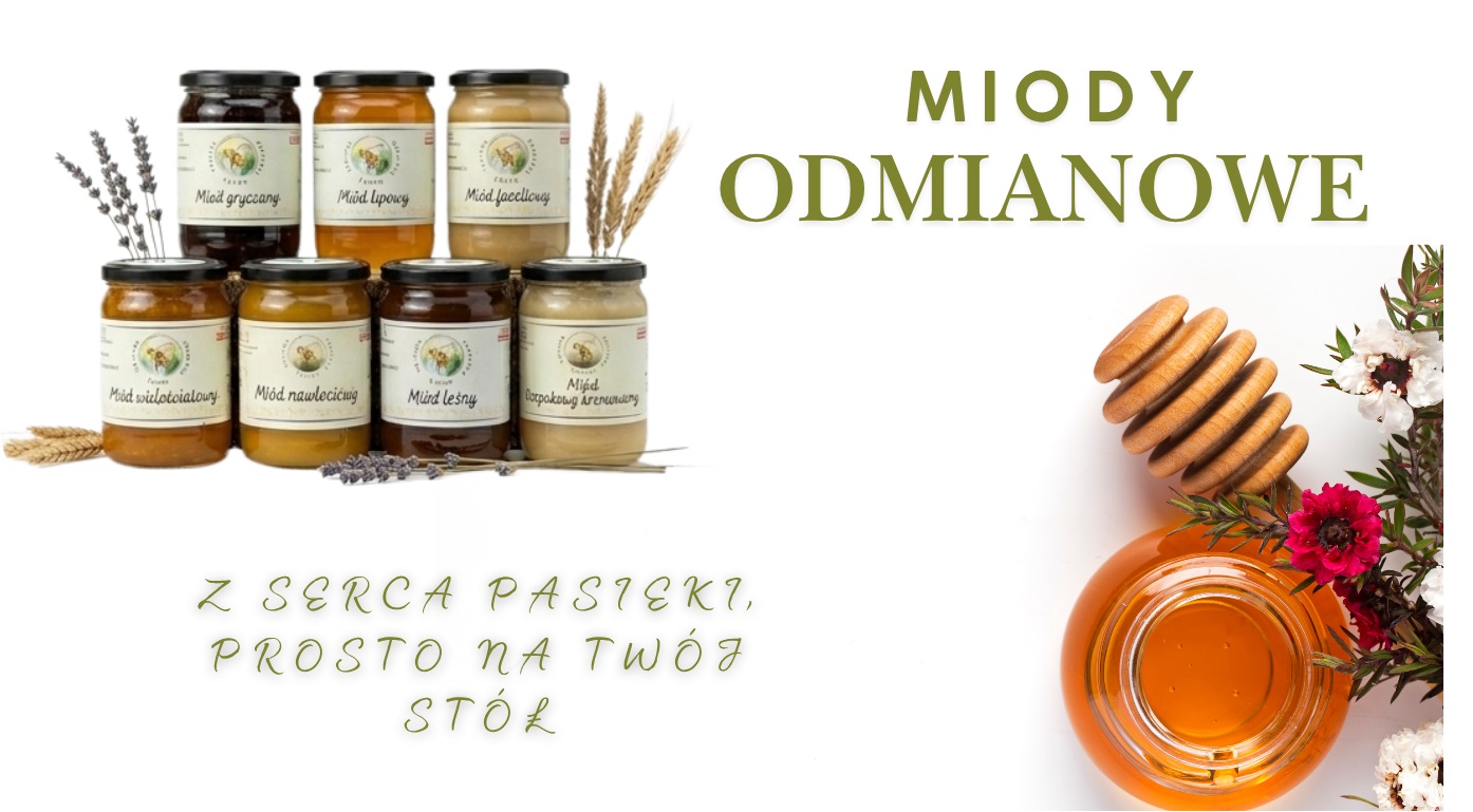 Miody odmianowe